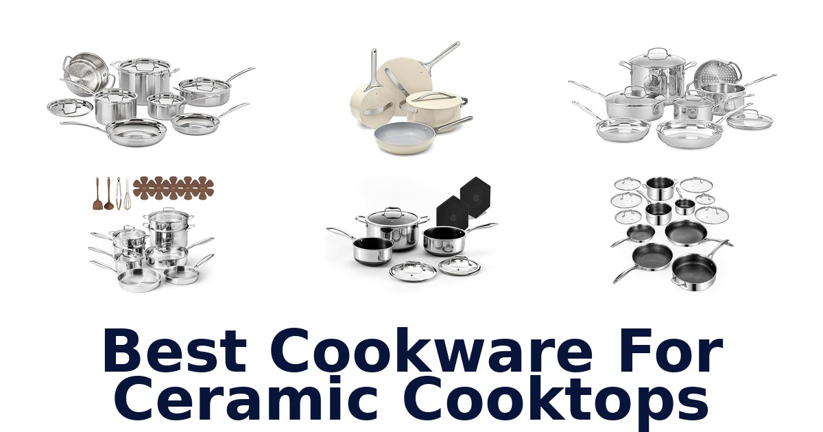 best cookware for ceramic cooktops