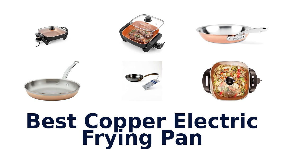best copper electric frying pan