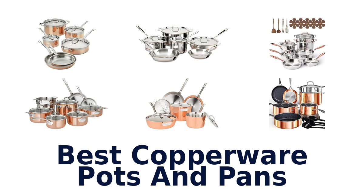 best copperware pots and pans