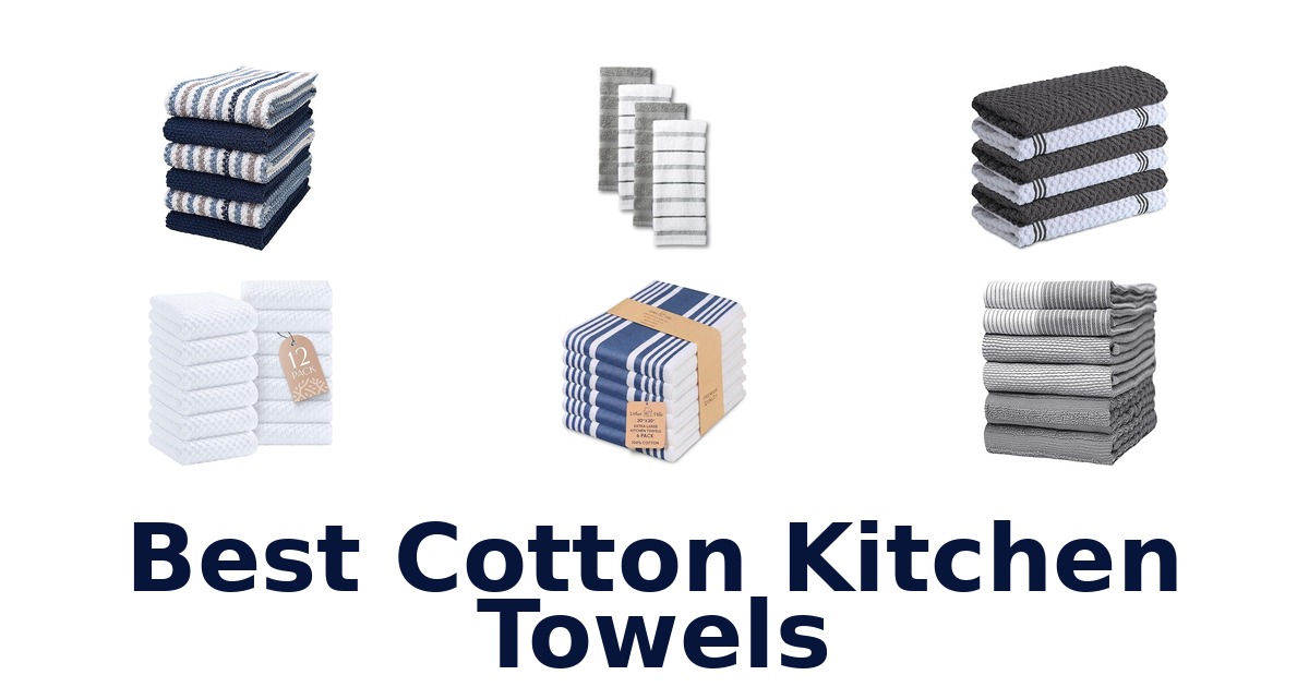 best cotton kitchen towels