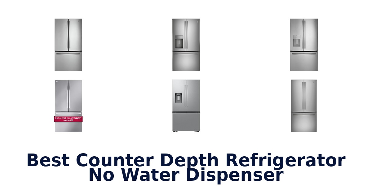 best counter depth refrigerator no water dispenser