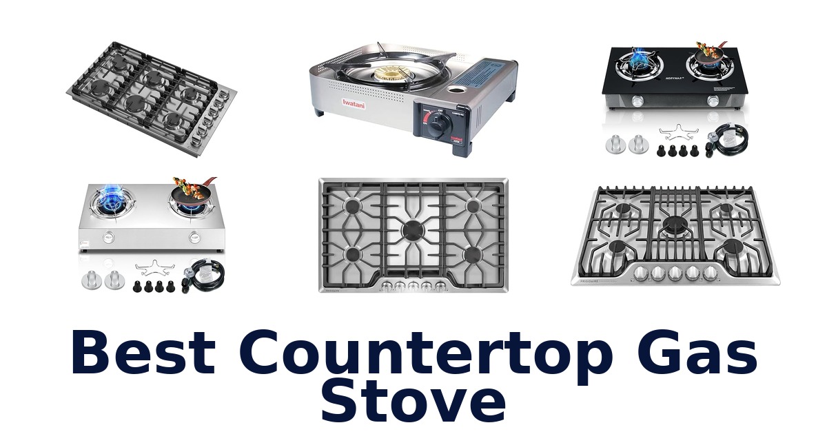 best countertop gas stove