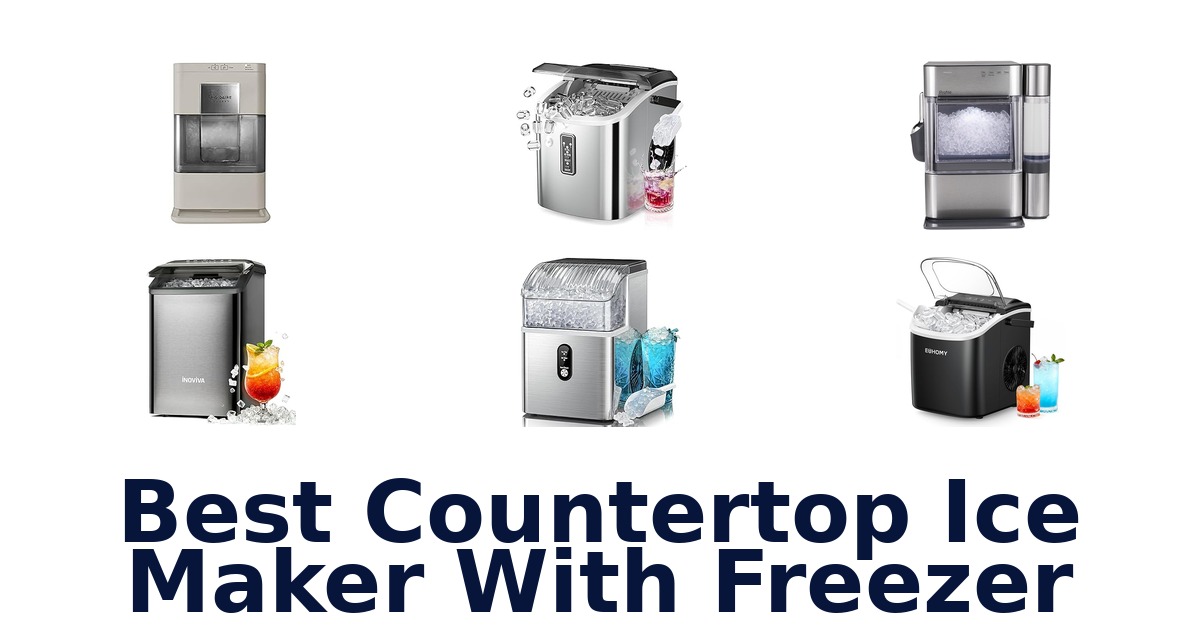best countertop ice maker with freezer