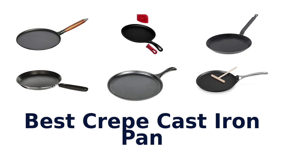 best crepe cast iron pan
