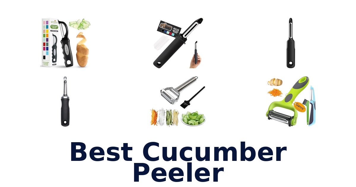 best cucumber peeler