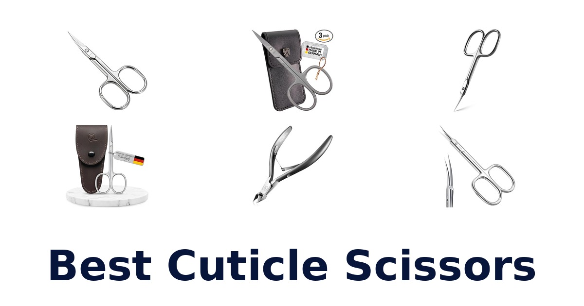 best cuticle scissors
