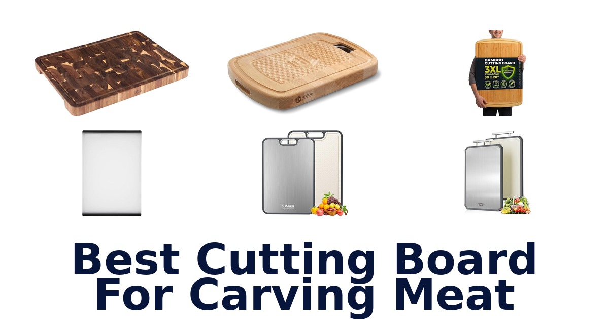 best cutting board for carving meat