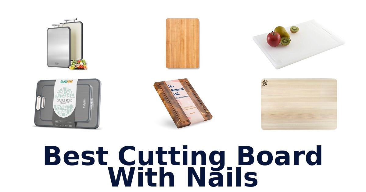 best cutting board with nails