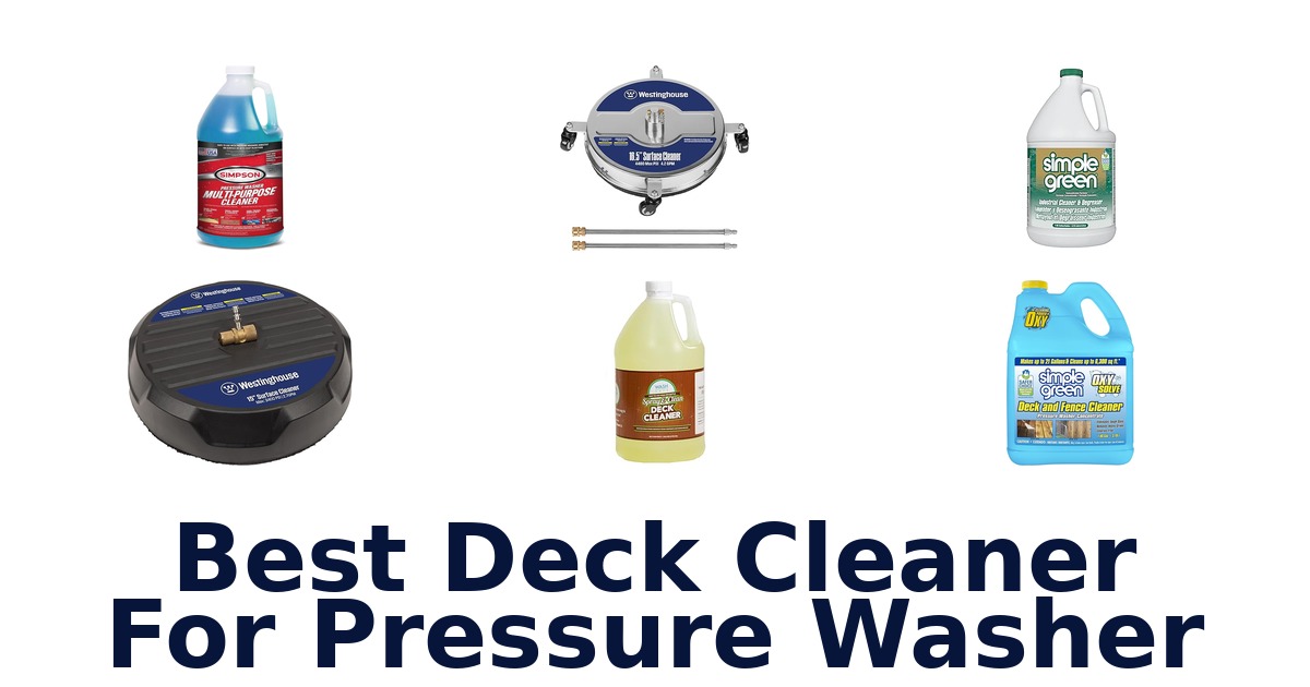 best deck cleaner for pressure washer