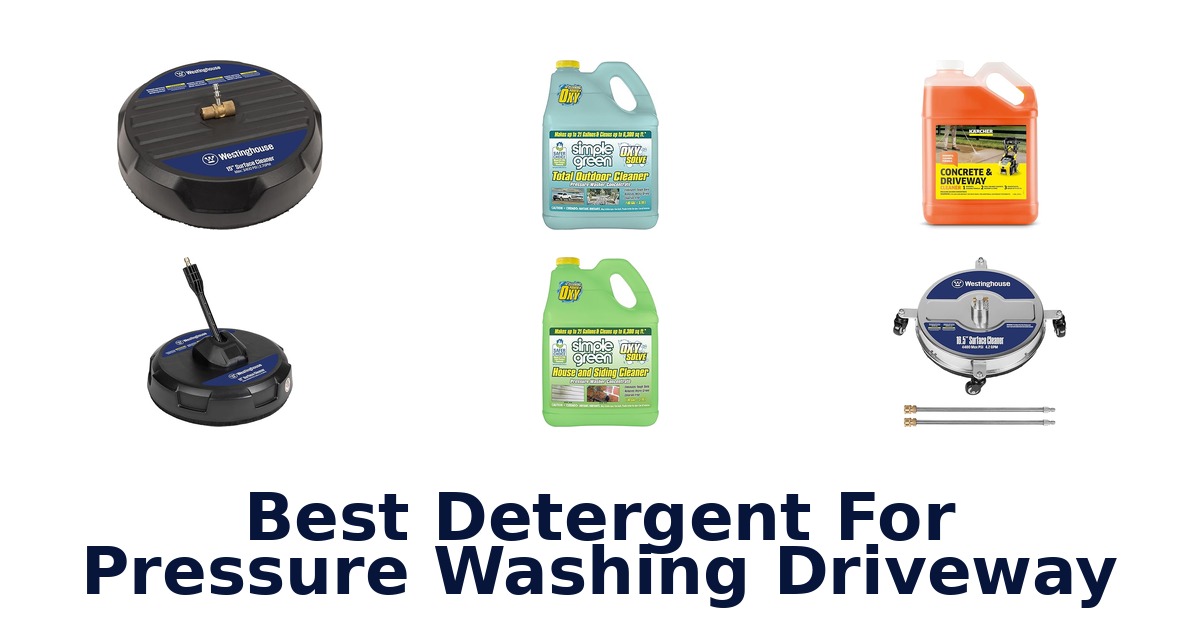 best detergent for pressure washing driveway