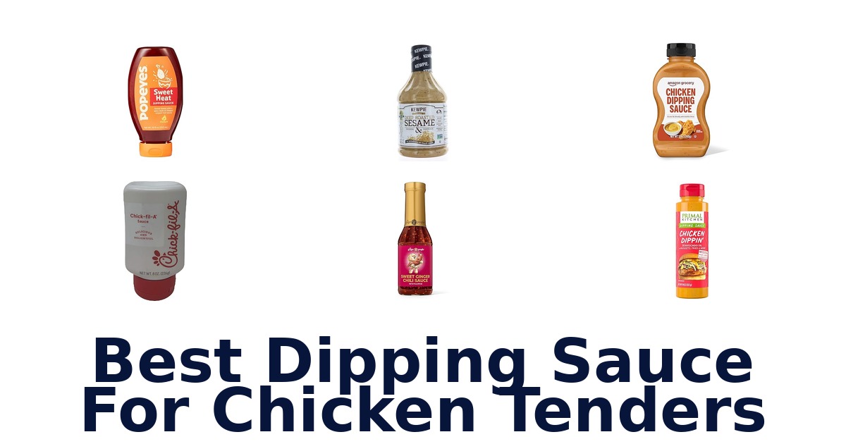 best dipping sauce for chicken tenders