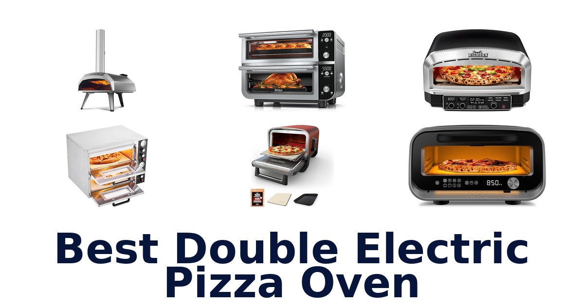 best double electric pizza oven