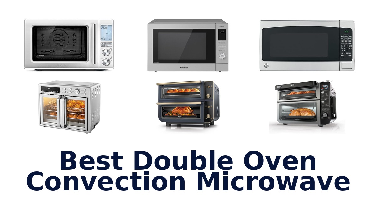 best double oven convection microwave