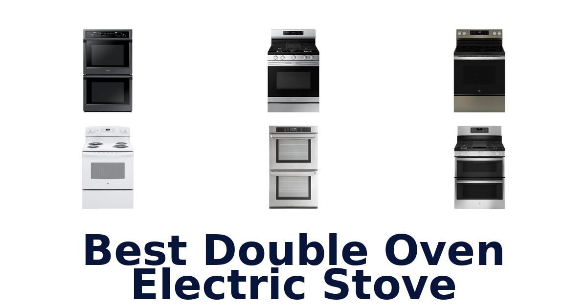 best double oven electric stove