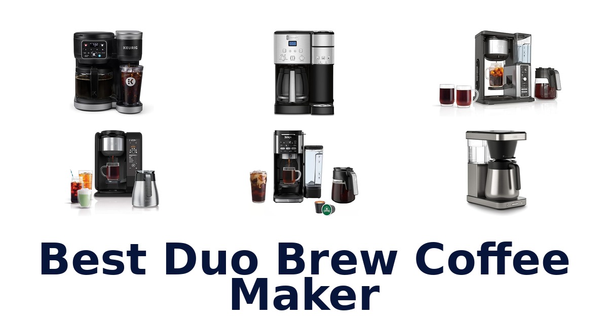 best duo brew coffee maker
