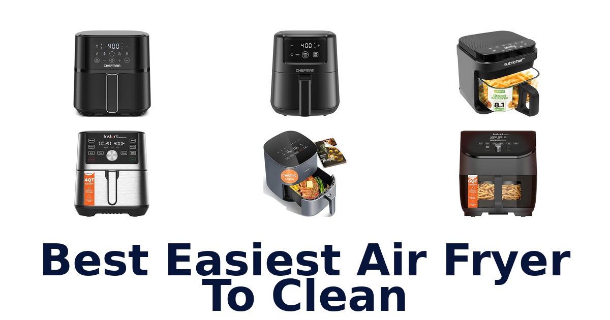 best easiest air fryer to clean