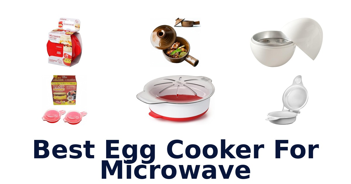 best egg cooker for microwave