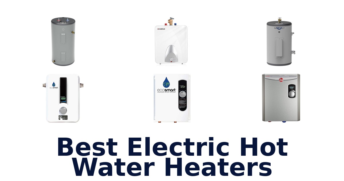 best electric hot water heaters