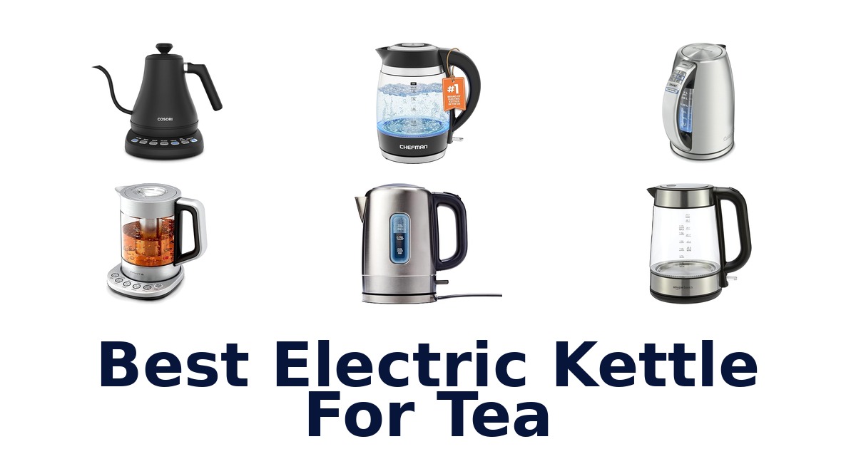 best electric kettle for tea