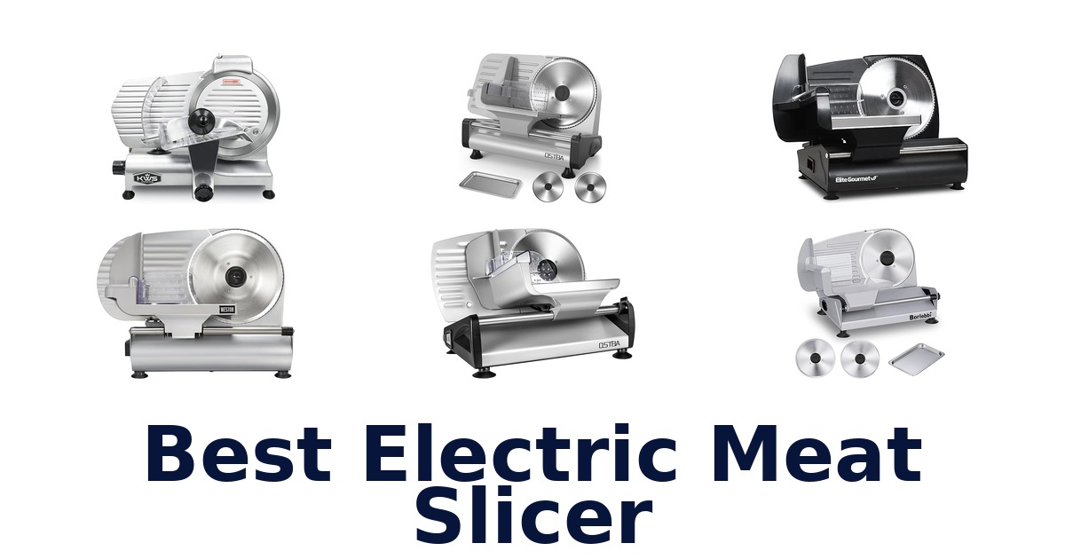 best electric meat slicer