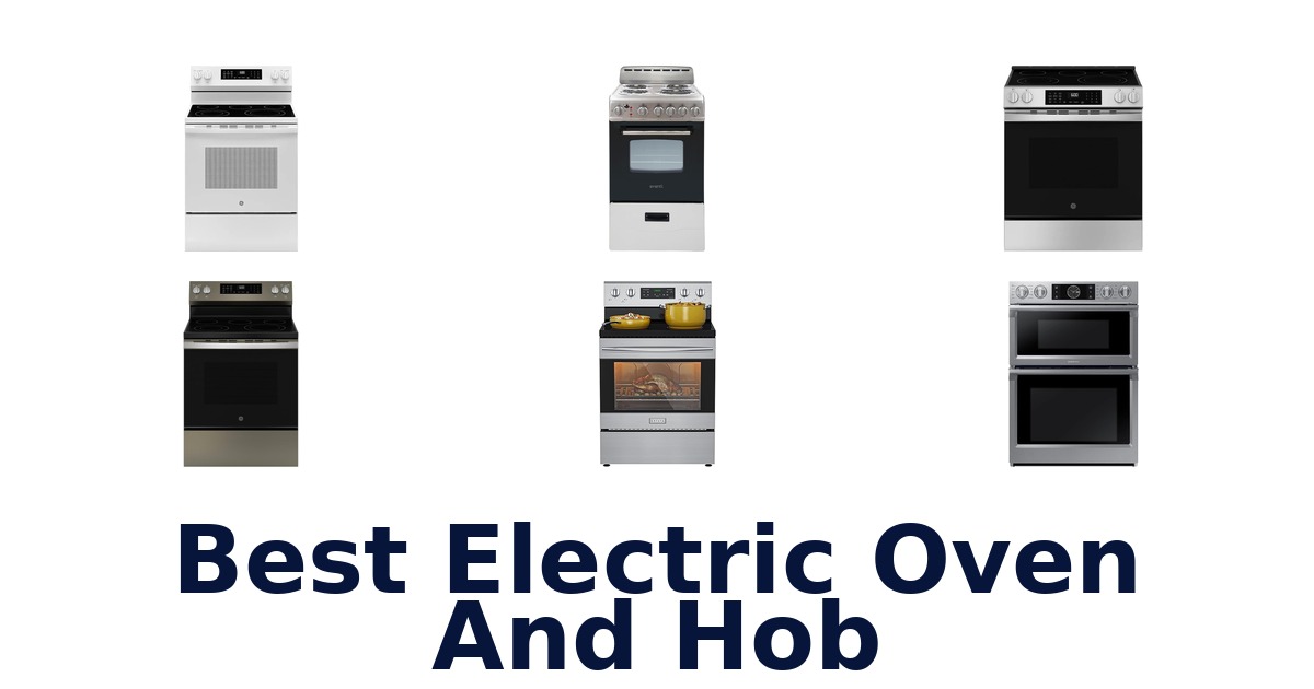 best electric oven and hob