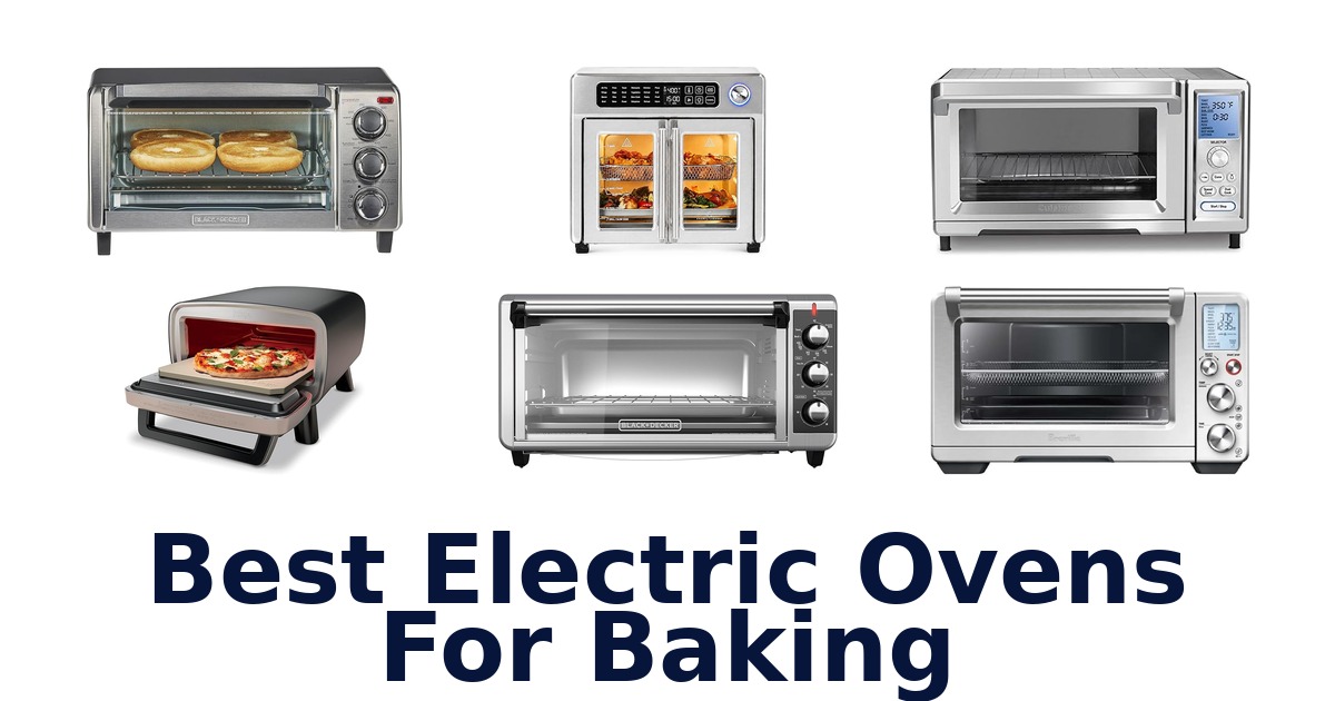 best electric ovens for baking