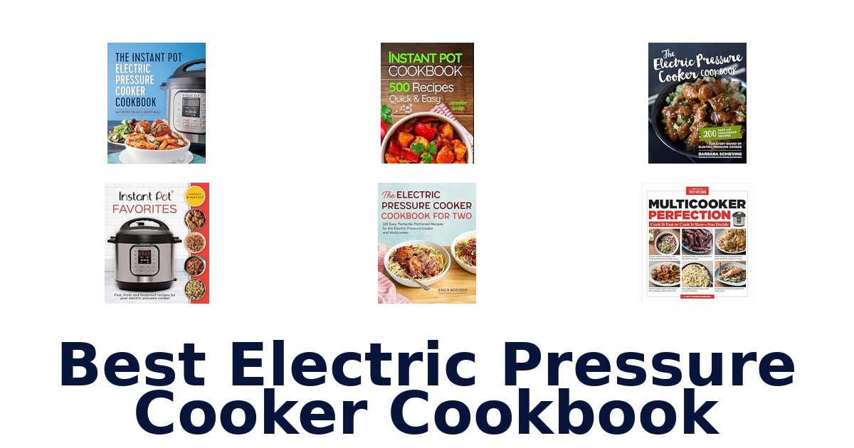 best electric pressure cooker cookbook