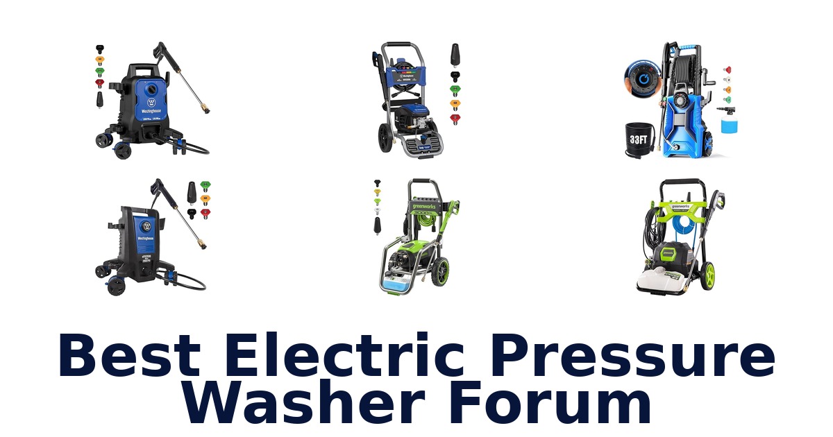 best electric pressure washer forum