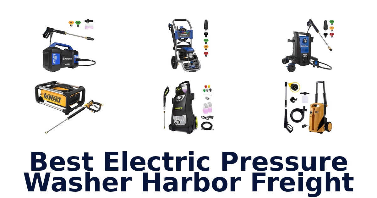 best electric pressure washer harbor freight