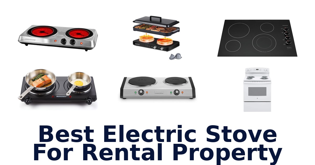 best electric stove for rental property