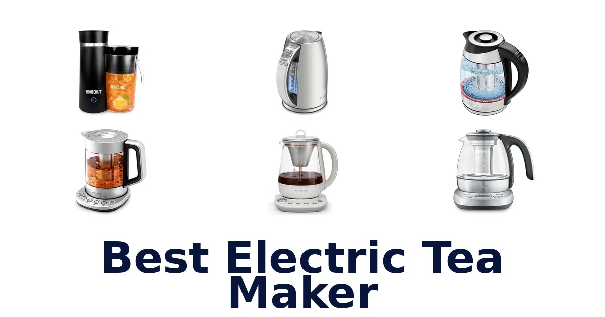best electric tea maker