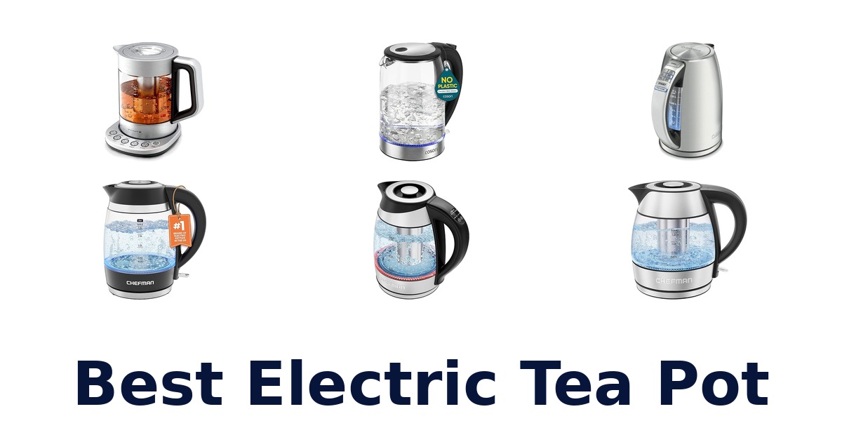 best electric tea pot