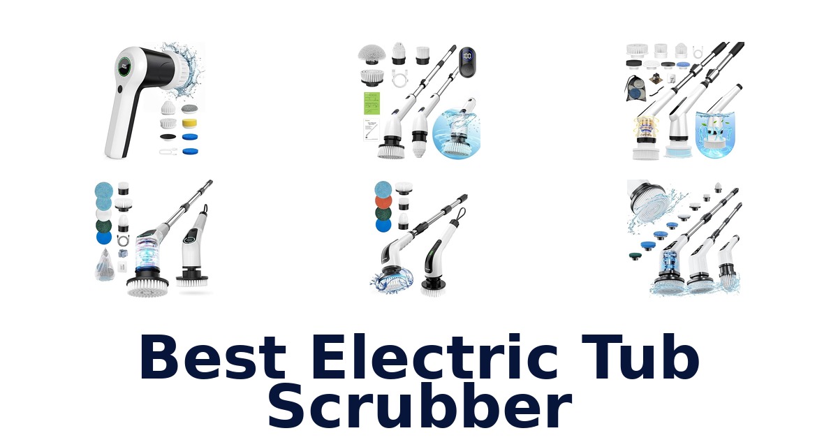 best electric tub scrubber