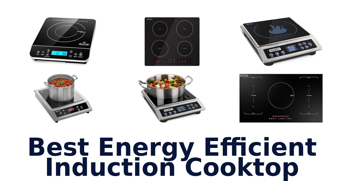 best energy efficient induction cooktop