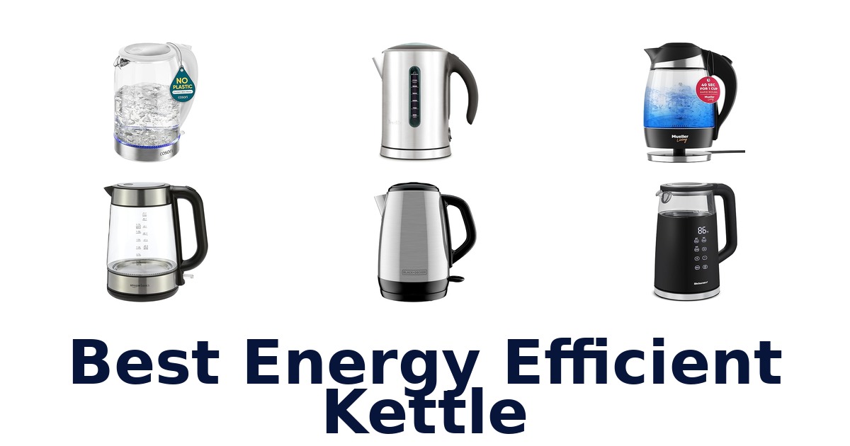 best energy efficient kettle