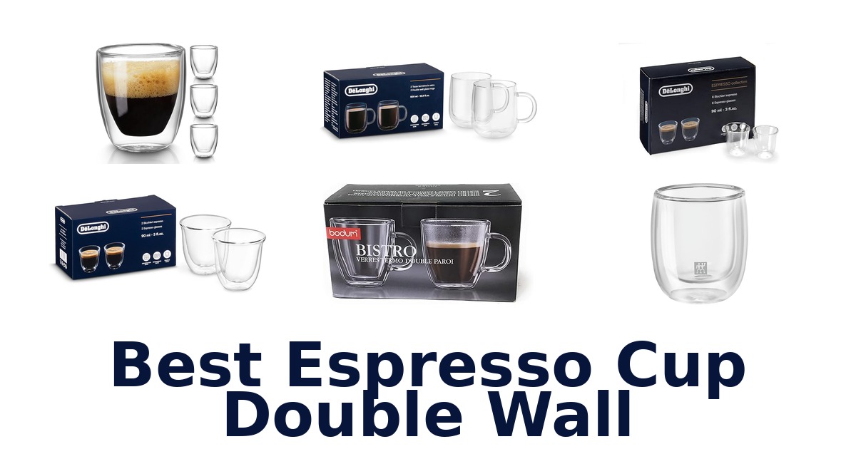 best espresso cup double wall