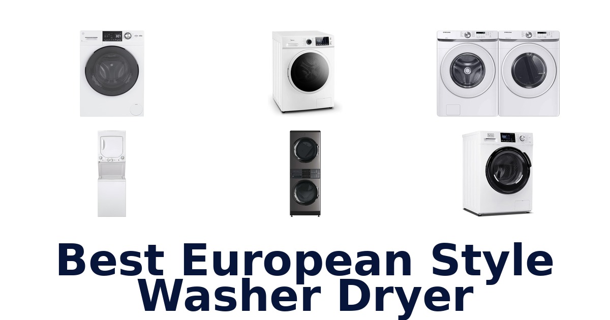 best european style washer dryer