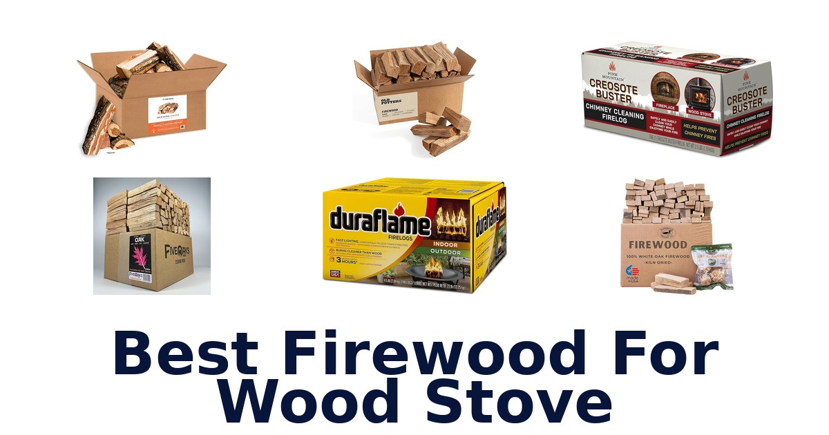best firewood for wood stove
