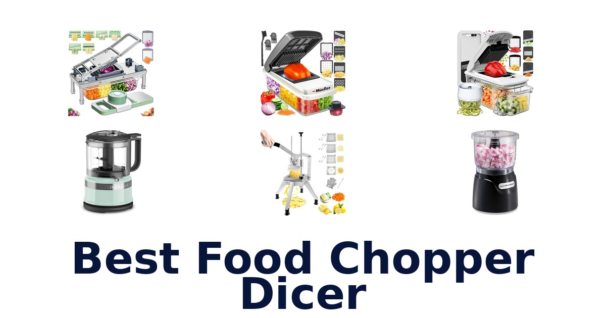 best food chopper dicer