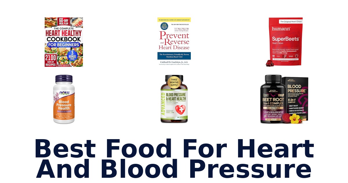 best food for heart and blood pressure