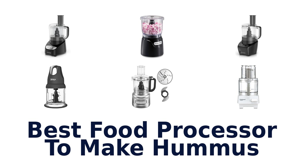 best food processor to make hummus