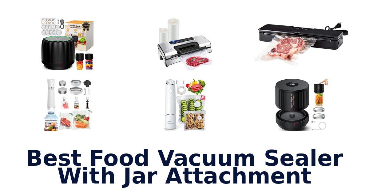 best food vacuum sealer with jar attachment