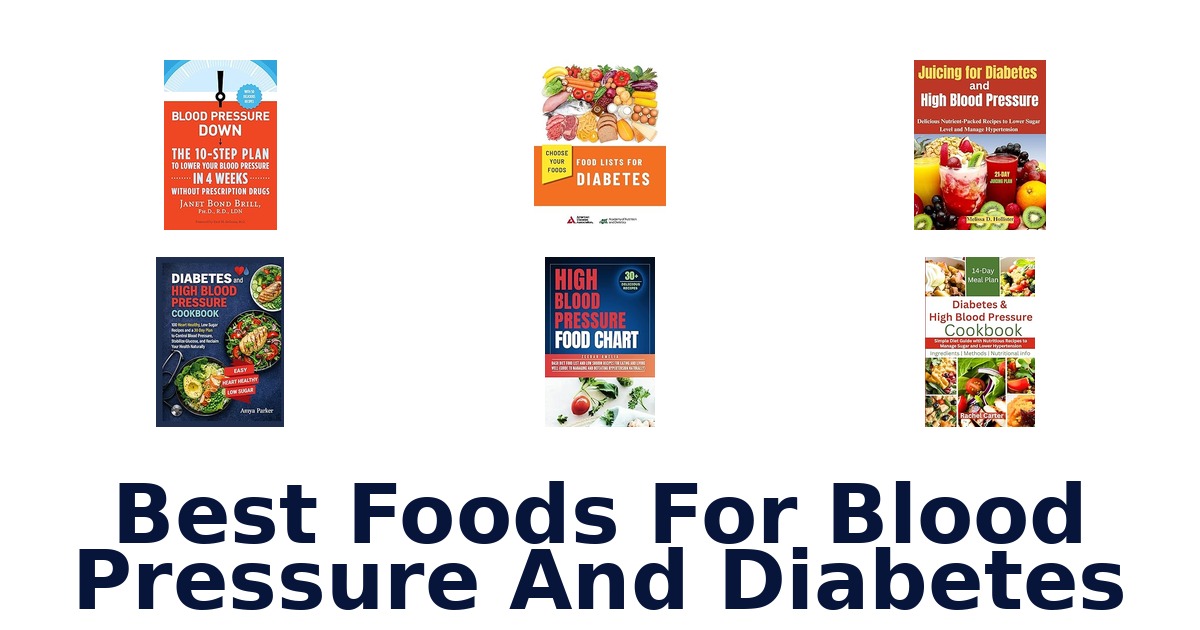 best foods for blood pressure and diabetes