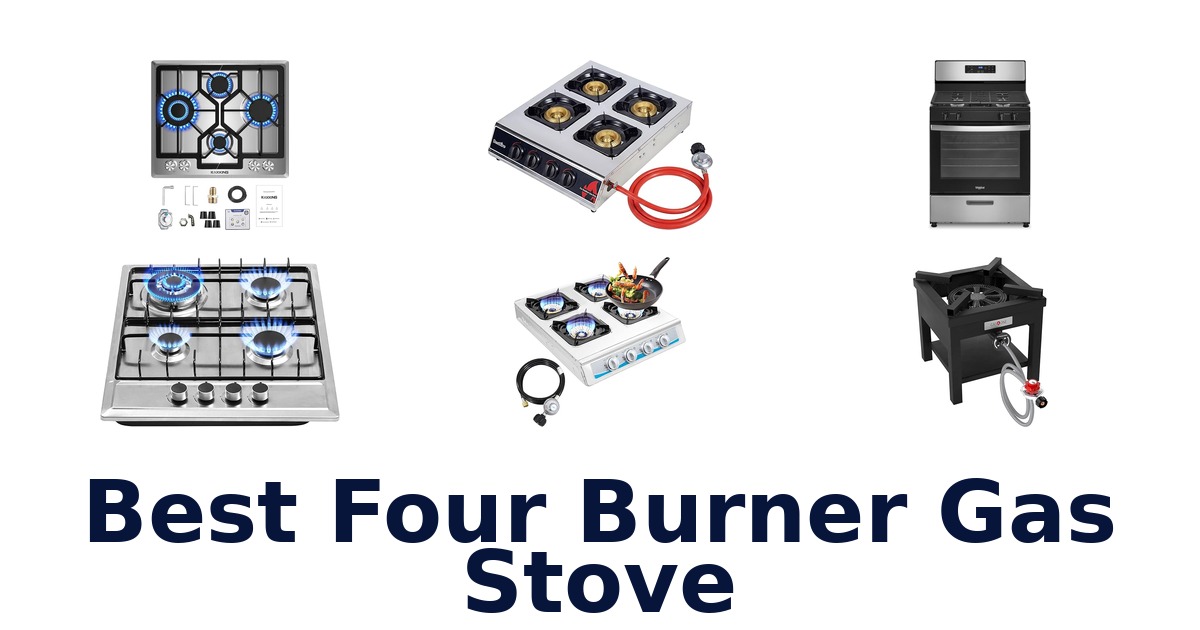 best four burner gas stove