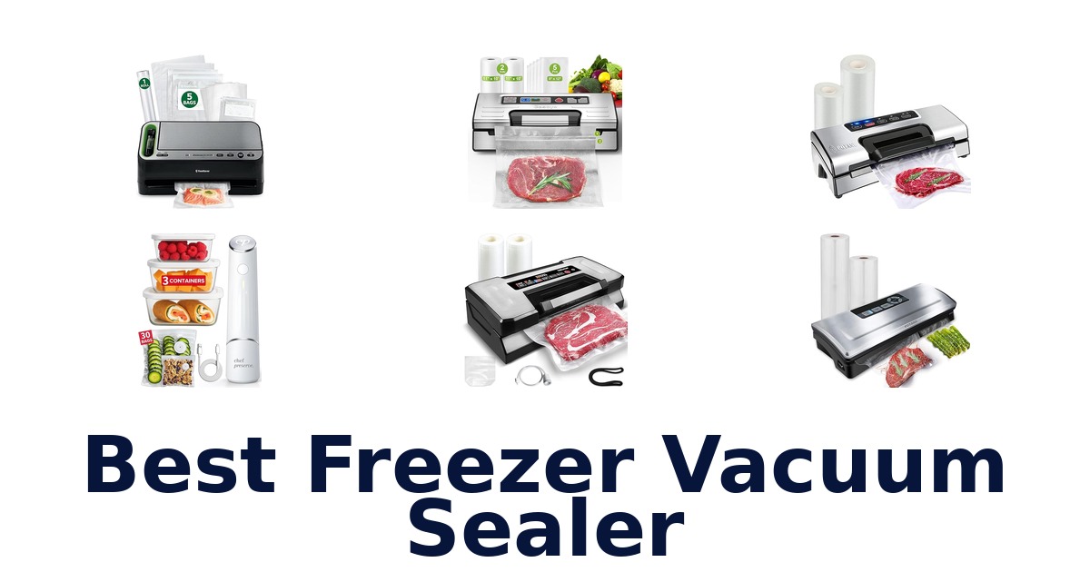 best freezer vacuum sealer