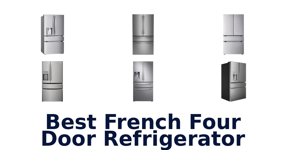 best french four door refrigerator