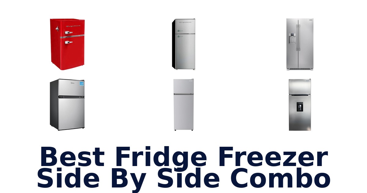 best fridge freezer side by side combo
