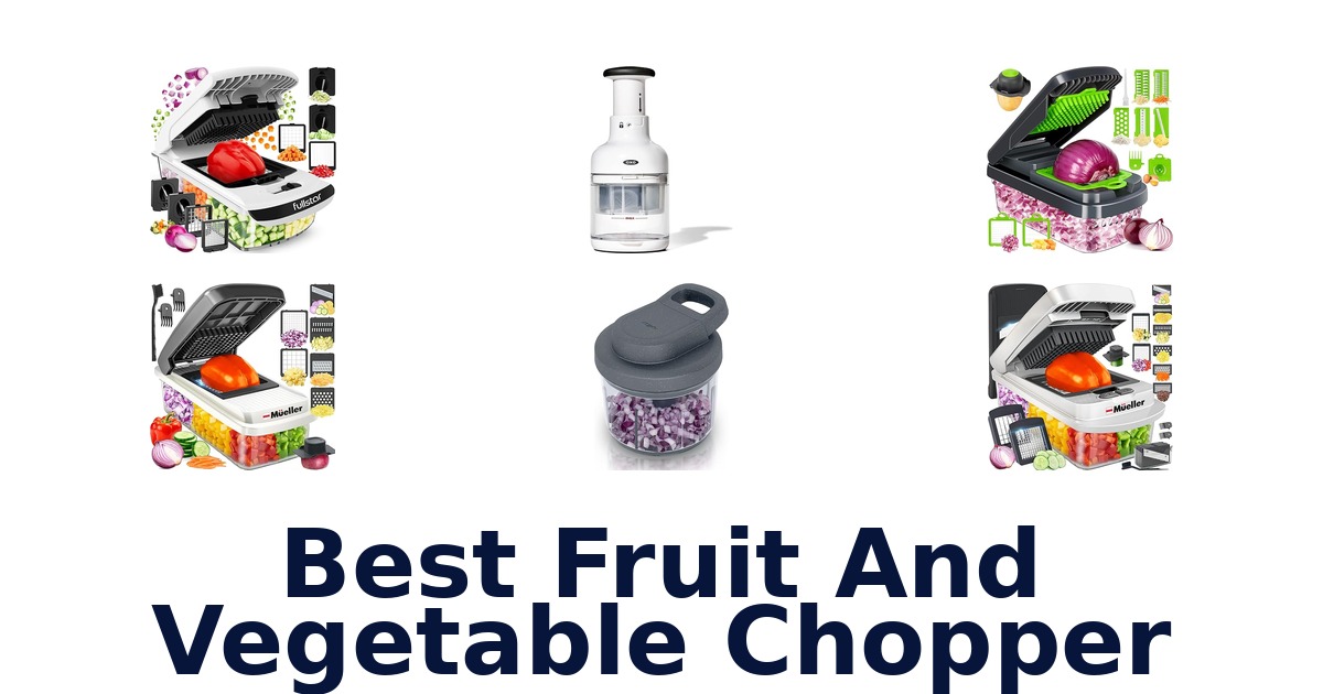 best fruit and vegetable chopper