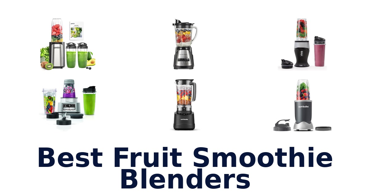 best fruit smoothie blenders