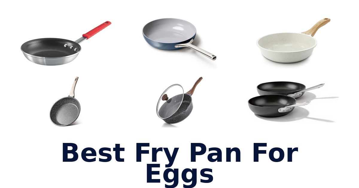 best fry pan for eggs